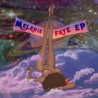 Melanie Faye - Melanie Faye
