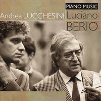 Andrea Lucchesini - Piano Music: Luciano Berio