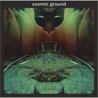 Cosmic Ground - Cosmic Ground