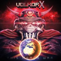 Volkor X - This Means War