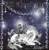 K&iuml;ll Cheerlead&euml;r - All Hail