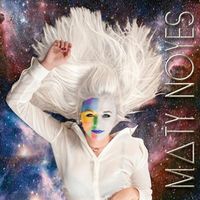 Maty Noyes - Maty Noyes