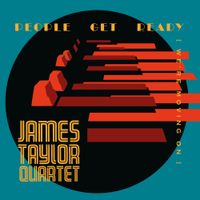 The James Taylor Quartet - People Get Ready [We're Moving On]