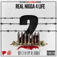 RondoNumbaNine - Real Nigga 4 Life 2