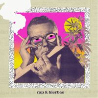 Granuja - Rap y Hierbas