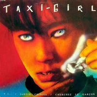Taxi-Girl - Cherchez le gar&ccedil;on