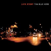 Tha Blue Herb - Life Story