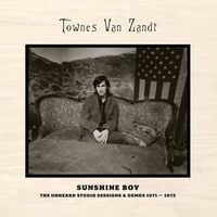 Townes Van Zandt - Sunshine Boy: The Unheard Studio Sessions & Demos 1971&ndash;1972