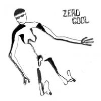 Zero Cool - Zero Cool