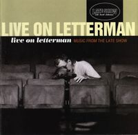 Various Artists - Live On Letterman (Music From The Late Show)