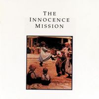 The Innocence Mission - The Innocence Mission