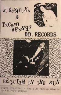 Kimihide Kusafuka & Techno Menses - Requiem in the Sun