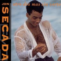 Jon Secada - Otro D&iacute;a M&aacute;s Sin Verte