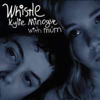 Kylie Minogue - Whistle