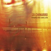 Sr. Chinarro - Perspectiva caballera