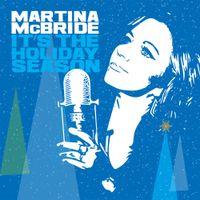 Martina McBride - It's the Holiday Season