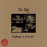 Tom Petty - Wildflowers & All the Rest