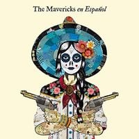 The Mavericks - En Espa&ntilde;ol