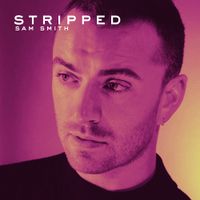 Sam Smith - STRIPPED
