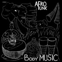 Afro Funk - Body Music
