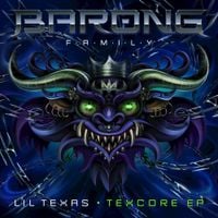 Lil Texas - Texcore