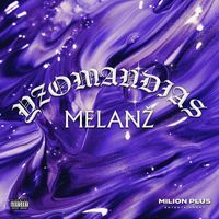 Yzomandias - Melanž