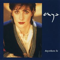 Enya - Anywhere Is