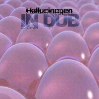 Hallucinogen - In Dub