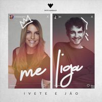 Ivete Sangalo - Me Liga