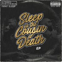 Awon, Dephlow & Phoniks - Sleep Is The Cousin Of Death