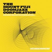 The Mount Fuji Doomjazz Corporation - Anthropomorphic