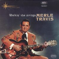 Merle Travis - Walkin' the Strings