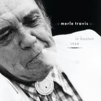 Merle Travis - Merle Travis in Boston, 1959