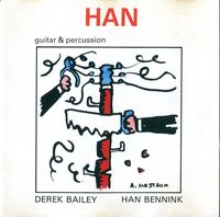Han Bennink & Derek Bailey - Han
