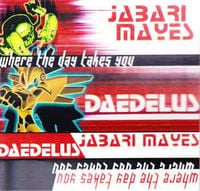 Daedelus / Jabari Mayes &lrm; - Where The Day Takes You