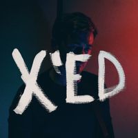 Mike Huguenor - X'ed