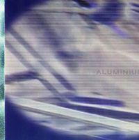 Dean Roberts & Werner Dafeldecker - Aluminium