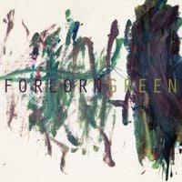 Greg Kelley & Jason Lescalleet - Forlorn Green