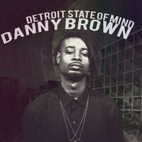 Danny Brown - Detroit State of Mind