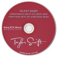 Taylor Swift - Silent Night / Christmases When You Were Mine / Christmas Must Be Something More
