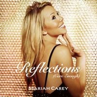 Mariah Carey - Reflections (Care Enough)