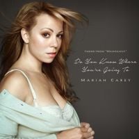 Mariah Carey - Do You Know Where You're Going To? (Theme From 'Mahogany')