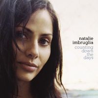 Natalie Imbruglia - Counting Down the Days