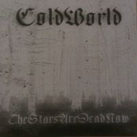 Coldworld - The Stars Are Dead Now