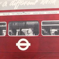 Derek Bailey & Evan Parker - The London Concert
