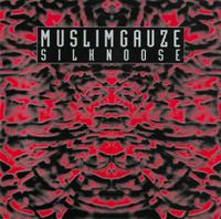 Muslimgauze - Silknoose