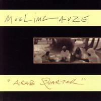 Muslimgauze - Arab Quarter