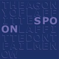 Spoon - The Agony of Laffitte
