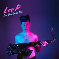 Leo P - Sax Star Suite Pt. 1