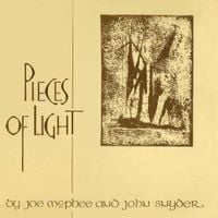 Joe McPhee & John Snyder - Pieces of Light